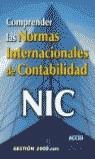 COMPRENDER LAS NORMAS INTERNACIONALES DE CONTABILIDAD | 9788480888950 | AMAT, ORIOL