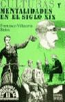CULTURAS Y MENTALIDADES EN EL SIGLO XIX | 9788477381747 | VILLACORTA BAÑOS, FRANCISCO