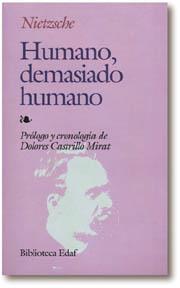 HUMANO DEMASIADO HUMANO | 9788471666222 | NIETZSCHE, FRIEDRICH