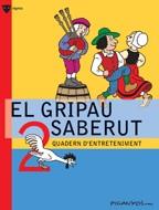 GRIPAU SABERUT 2 ENTRETENIMENTS | 9788424640767 | PICANYOL