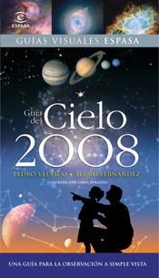 GUIA DEL CIELO 2008 | 9788467025941 | TELMO FERNÁNDEZ CASTRO / PEDRO VELASCO