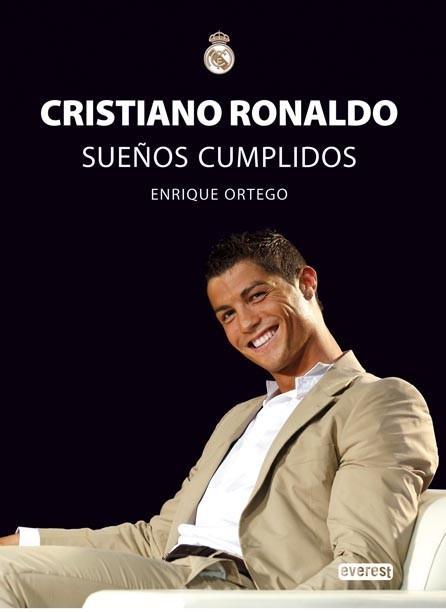 CRISTIANO RONALDO SUEÑOS CUMPLIDOS | 9788444102412 | ORTEGO REY, ENRIQUE