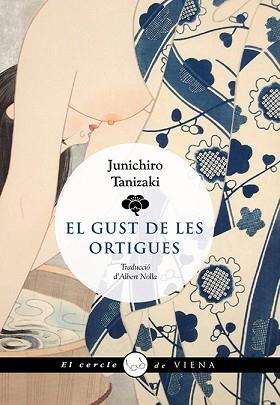 GUST DE LES ORTIGUES | 9788419474117 | TANIZAKI, JUNICHIRÔ