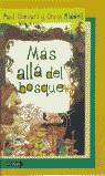 MAS ALLA DEL BOSQUE (SIN LIMITES) | 9788495808622 | STEWART, PAUL