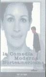 COMEDIA MODERNA NORTEAMERICANA, LA | 9788489564336 | LOPEZ, JOSE LUIS