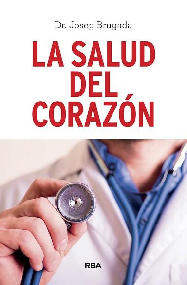 SALUD DEL CORAZÓN | 9788491873983 | BRUGADA TERRADELLAS, JOSEP