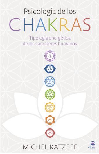 PSICOLOGÍA DE LOS CHAKRAS | 9788498274349 | KATZEFF, MICHEL