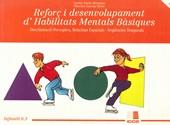 REFORÇ I DESENVOLUPAMENT HABILITATS MENTALS, 0.3 | 9788472781627 | GARCIA NIETO, NARCISO ; YUESTE HERNANZ,