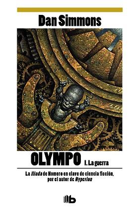 OLYMPO VOL.I: LA GUERRA | 9788498722536 | SIMMONS, DAN