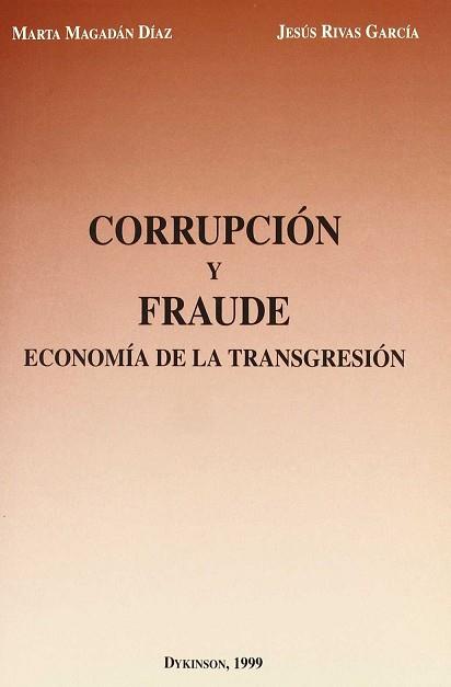 CORRUPCION Y FRAUDE | 9788481554342 | MAGADAN DIAZ, MARTA