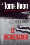 INCINERADOR, EL (JET) | 9788497590129 | HOAG, TAMI