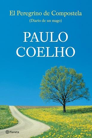 PEREGRINO DE COMPOSTELA EL ( DIARIO DE UN MAGO ) | 9788408074748 | COELHO, PAULO