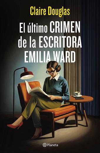 ÚLTIMO CRIMEN DE LA ESCRITORA EMILIA WARD | 9788408288565 | DOUGLAS, CLAIRE