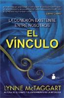 EL VÍNCULO | 9788478087846 | MCTAGGART, LYNNE