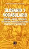 GLOSARIO Y VOCABULARIO ESPAÑOL INGLES Y FRANCES | 9788495312556 | LOPEZ MARINAS, JOAN MANUEL