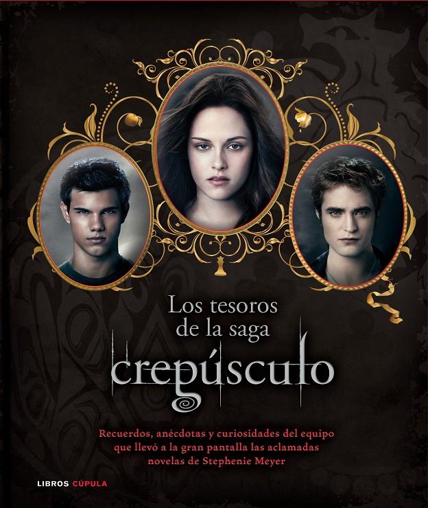 LOS TESOROS DE LA SAGA CREPÚSCULO | 9788448005689 | ROBERT ABELE