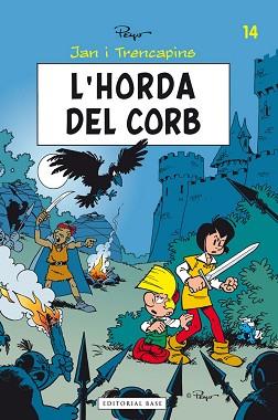 L'HORDA DEL CORB | 9788415711018 | DELPORTE, YVAN / CULLIFORD, THIERRY