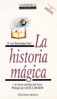 HISTORIA MAGICA,LA | 9788477203360 | RENSSELAER DEY, F. VAN