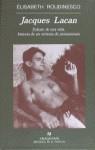 JACQUES LACAN. ESBOZODE UNA VIDA, HISTORIA DE UN P | 9788433907745 | ROUDINESCO, ELISABETH