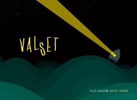 VALSET ( INCLOU CD DE MUSICA ) | 9788424635732 | GAVALDA, LLUIS / SALOMO, XAVIER