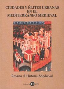 CIUDADES Y ELITES URBANAS EN EL MEDITERRANEO MEDIEVAL | 9788437053424 | VARIS