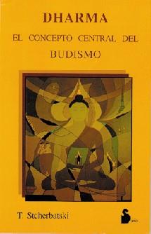 DHARMA.EL CONCEPTO CENTRAL DEL BUDISMO | 9788478081387 | STCHERBATSKI, T.