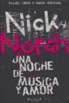 NICK NORAH UNA NOCHE DE MUSICA Y AMOR | 9788466629898 | COHN, RACHEL / LEVITHAN, DAVID