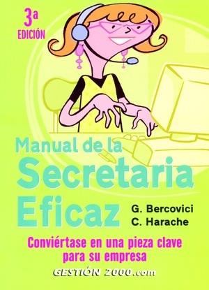 MANUAL DE LA SECRETARIA EFICAZ | 9788496426467 | GENEVIÈVE BERCOVICI/CHRISTINE HARACHE