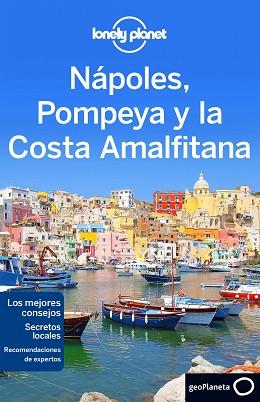 NÁPOLES, POMPEYA Y LA COSTA AMALFITANA 2 | 9788408148517 | BONETTO, CRISTIAN / SMITH, HELENA