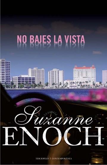 NO BAJES LA VISTA | 9788496575905 | ENOCH, SUZANNE