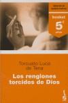 RENGLONES TORCIDOS DE DIOS LOS | 9788408067740 | LUCA DE TENA, TORCUATO