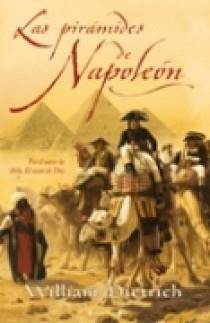 PIRAMIDES DE NAPOLEON LAS | 9788466631129 | DIETRICH, WILLIAM