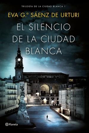 PACK TC EL SILENCIO DE LA CIUDAD BLANCA | 9788408186922 | EVA GARCÍA SAÉNZ DE URTURI