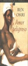 AMOR PELIGROSO | 9788489854338 | OKRI, BEN