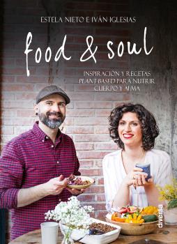 FOOD & SOUL | 9788494608179 | NIETO, ESTELA / IGLESIAS, IVÁN