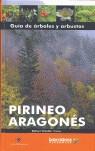 PIRINEO ARAGONES ( GUIA DE ARBOLES Y ARBUSTOS ) | 9788495744494 | VIDALLER TRICAS, RAFAEL