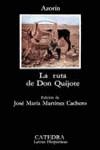 RUTA DE DON QUIJOTE, LA (LH) | 9788437604985 | AZORIN