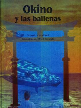 OKINO Y LES BALENES | 9788489825918 | ESTERL, ARNICA