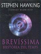 BREVISSIMA HISTORIA DEL TEMPS | 9788466406253 | HAWKING, STEPHEN