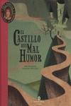 CASTILLO DEL MAL HUMOR EL | 9788484524595 | MANSO, ANNA / FANLO, AFRICA