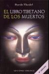 LIBRO TIBETANO DE LOS MUERTOS, EL | 9788477203636 | BARDO THODOL