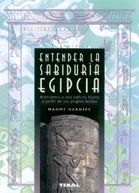 ENTENDER LA SABIDURIA EGIPCIA | 9788430589104 | NAOMI OZANIEC