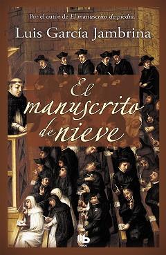 EL MANUSCRITO DE NIEVE | 9788490701591 | GARCÍA JAMBRINA, LUIS