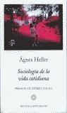 SOCIOLOGIA DE LA VIDA COTIDIANA (BUTXACA) | 9788483075296 | HELLER, AGNES