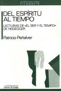 DEL ESPIRITU AL TIEMPO | 9788476581292 | PEÑALVER GOMEZ, PATRICIO