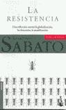 RESISTENCIA, LA (BUTXACA) | 9788432216343 | SABATO, ERNESTO