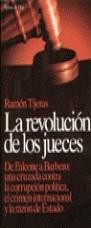 REVOLUCION DE LOS JUECES, LA | 9788478803743 | TIJERAS, RAMON