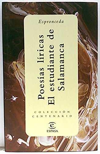 POESIAS LIRICAS. EL ESTUDIANTE DE SALAMANCA | 9788423909179 | ESPRONCEDA, JOSE DE