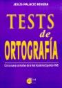 TESTS DE ORTOGRAFIA | 9788484650324 | PALACIO RIVERA, JESUS