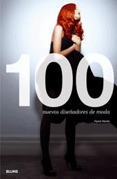 100 NUEVOS DISEÑADORES DE MODA | 9788498013634 | DAVIES, HYWEL